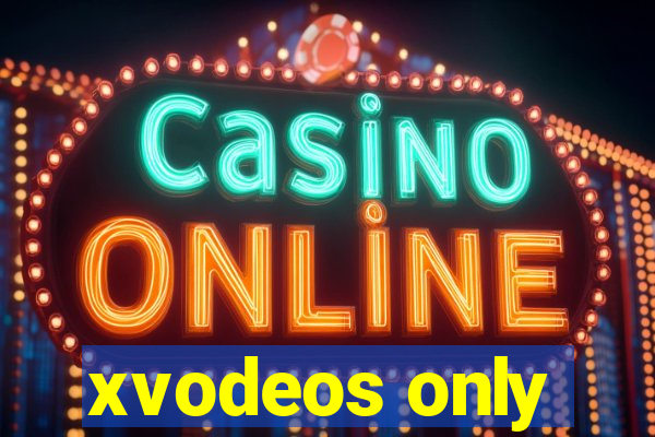 xvodeos only